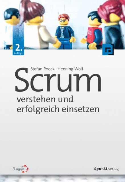 Henning Wolf, Stefan Roock - Scrum - verstehen und erfolgreich einsetzen, E-bok