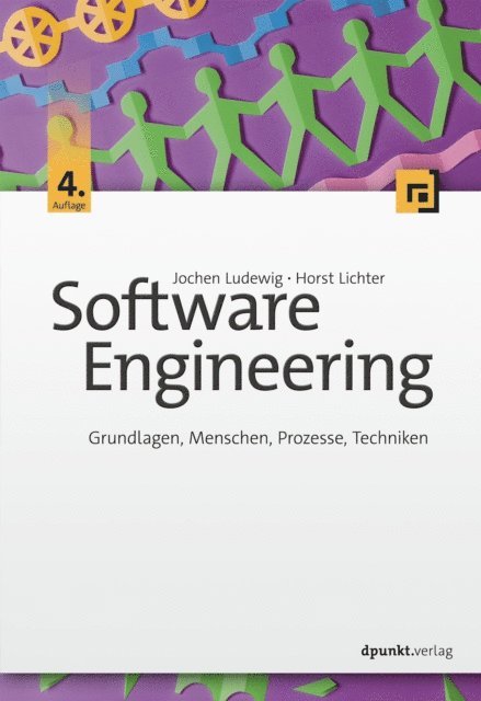 Horst Lichter, Jochen Ludewig - Software Engineering, E-bok