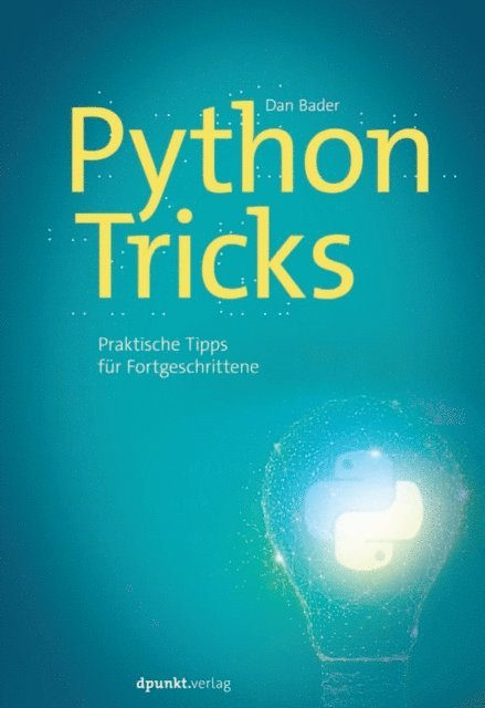Dan Bader - Python-Tricks, E-bok