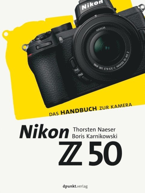 Boris Karnikowski, Thorsten Naeser - Nikon Z 50, E-bok