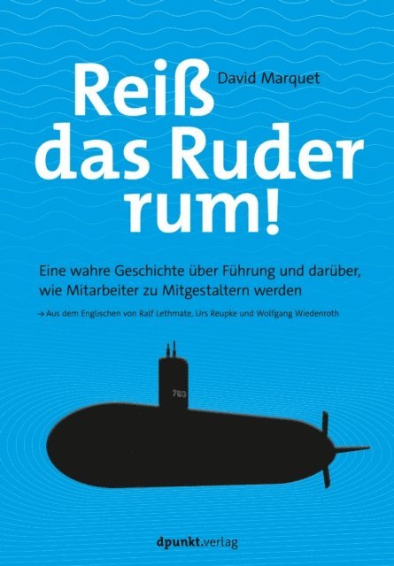 L. David Marquet - Reiß das Ruder rum!, E-bok