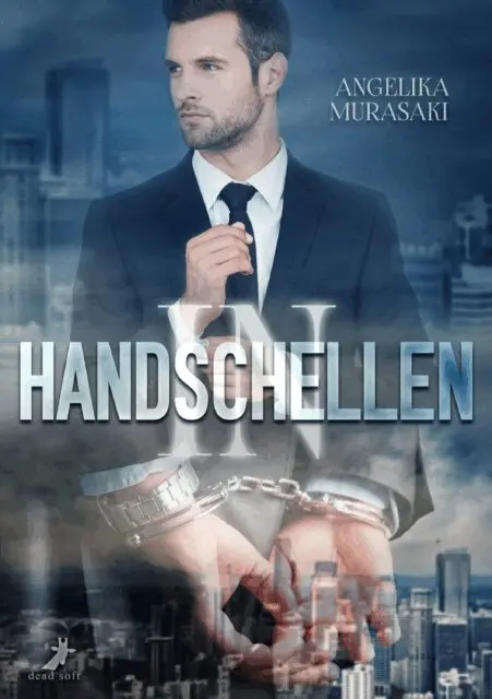 Angelika Murasaki - In Handschellen, E-bok. Tillgänglighet: Lägg i varukorg