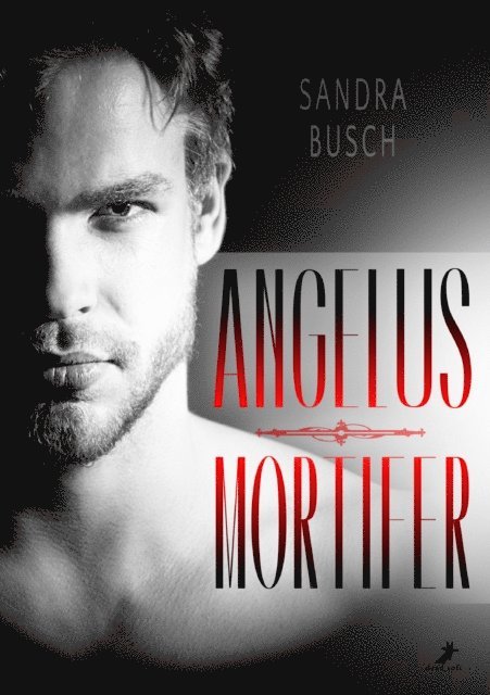 Sandra Busch - Angelus Mortifer, E-bok