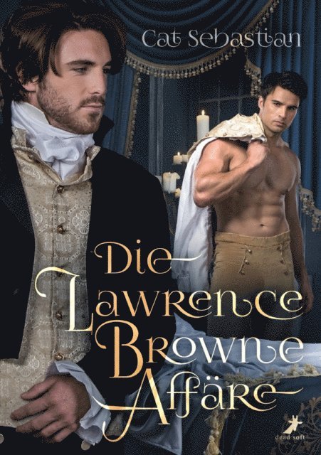 Cat Sebastian - Die Lawrence Browne Affäre, E-bok