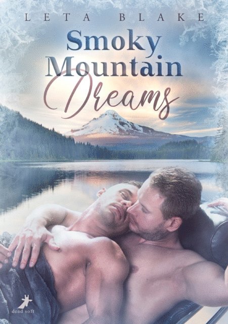 Leta Blake - Smoky Mountain Dreams, E-bok