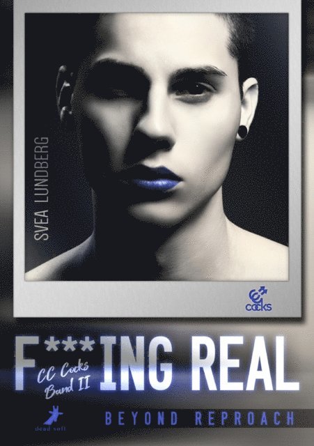 Svea Lundberg - Beyond reproach - F***ing real, E-bok