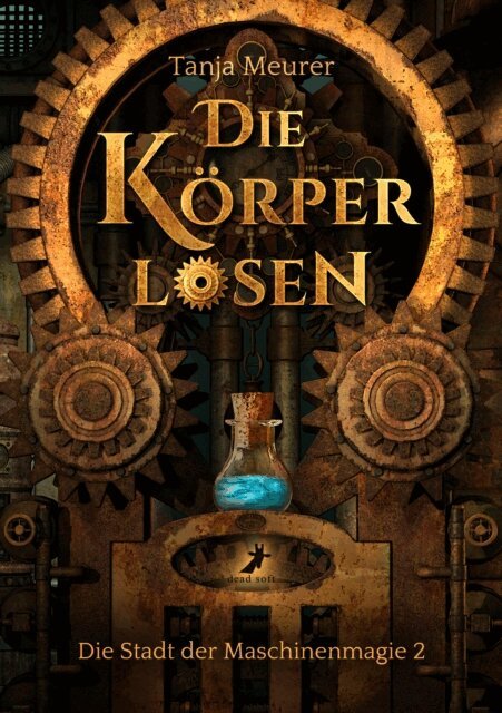 Tanja Meurer - Die Korperlosen, E-bok