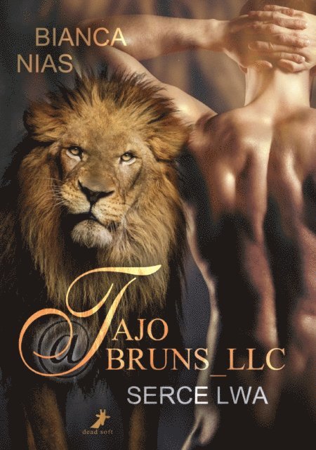 Bianca Nias - Tajo@Bruns_LLC - Serce lwa, E-bok