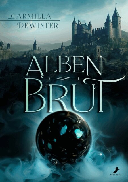 Carmilla DeWinter - Albenbrut, E-bok