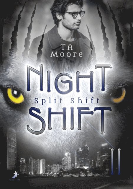 TA Moore - Split Shift, E-bok