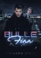 Orlando Stein - Bulle und Finn, Häftad. Tillgänglighet: Lägg i varukorg