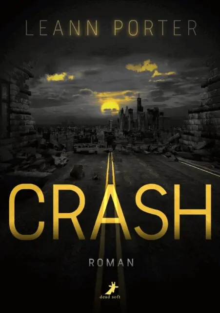 Leann Porter - Crash, E-bok. Tillgänglighet: Lägg i varukorg