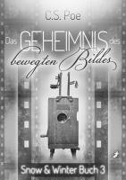 C. S. Poe - Das Geheimnis des bewegten Bildes, Häftad. Tillgänglighet: Lägg i varukorg