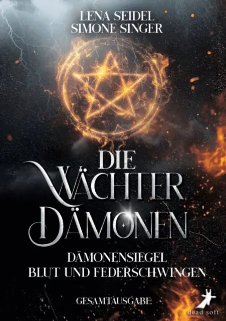Simone Singer, Lena Seidel - Die Wächterdämonen: Dämonensiegel, Blut und Federschwingen, E-bok. Tillgänglighet: Lägg i varukorg