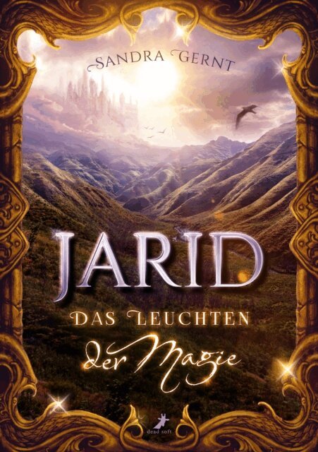 Sandra Gernt - Jarid - Das Leuchten der Magie, E-bok