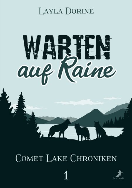 Layla Dorine - Warten auf Raine, E-bok