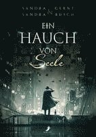 Sandra Busch, Sandra Gernt - Ein Hauch von Seele, Häftad