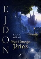 Lili B. Wilms - Der Omega Prinz, Häftad