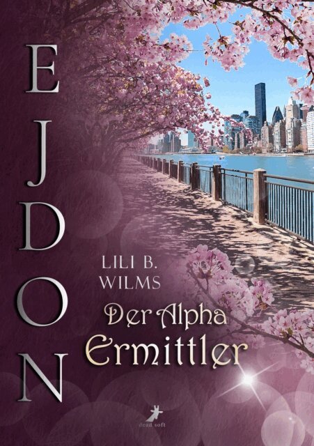 Lili B. Wilms - Der Alpha Ermittler, E-bok