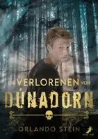 Orlando Stein - Die Verlorenen von Dúnadorn, Häftad. Tillgänglighet: Lägg i varukorg