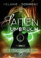 Melanie Dommenz - Saiten-Umbruch 3, Häftad