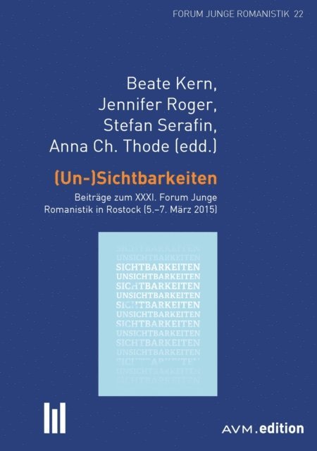 Anna Ch. Thode, Stefan Serafin, Jennifer Roger, Kern Beate - (Un-)Sichtbarkeiten, E-bok