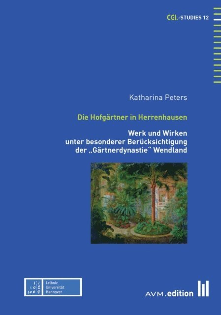 Katharina Peters - Die Hofgärtner in Herrenhausen, E-bok. Tillgänglighet: Lägg i varukorg