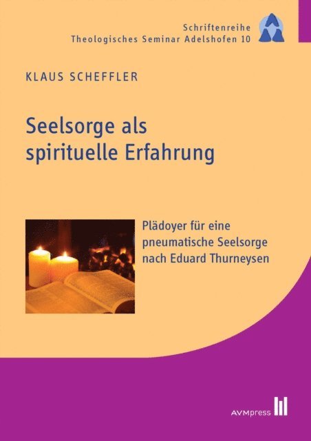 Klaus Scheffler - Seelsorge als spirituelle Erfahrung, E-bok