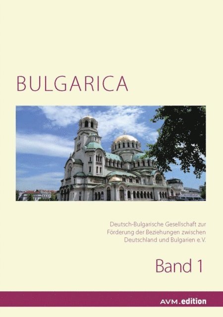 Helmut Schaller, Raiko Krau, Sigrun Comati - Bulgarica 1, E-bok