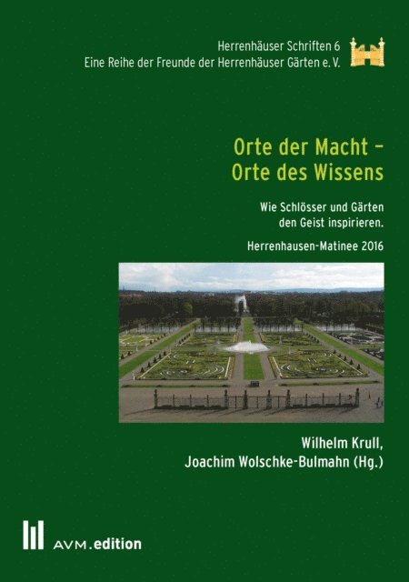 Joachim Wolschke-Bulmahn, Wilhelm Krull - Orte der Macht - Orte des Wissens, E-bok