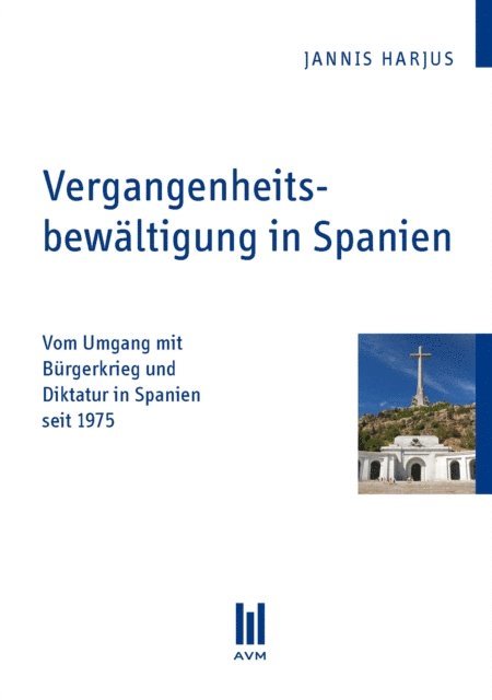 Jannis Harjus - Vergangenheitsbewältigung in Spanien, E-bok