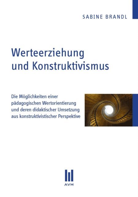 Sabine Brandl - Werteerziehung und Konstruktivismus, E-bok