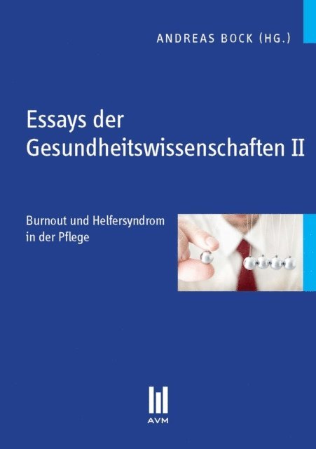 Friederike Pfenning, Magdalena Lesinski, Jenny Stevens, Silvia Wachs, Andreas Bock - Essays der Gesundheitswissenschaften II, E-bok