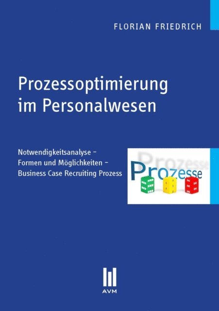 Florian Friedrich - Prozessoptimierung im Personalwesen, E-bok. Tillgänglighet: Lägg i varukorg