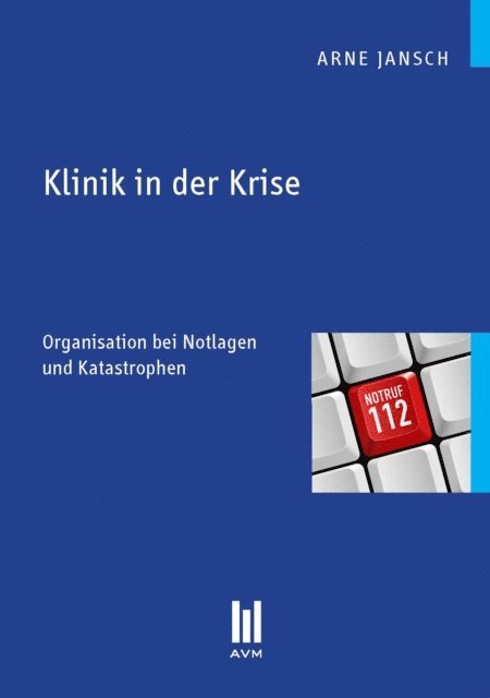 Arne Jansch - Klinik in der Krise, E-bok