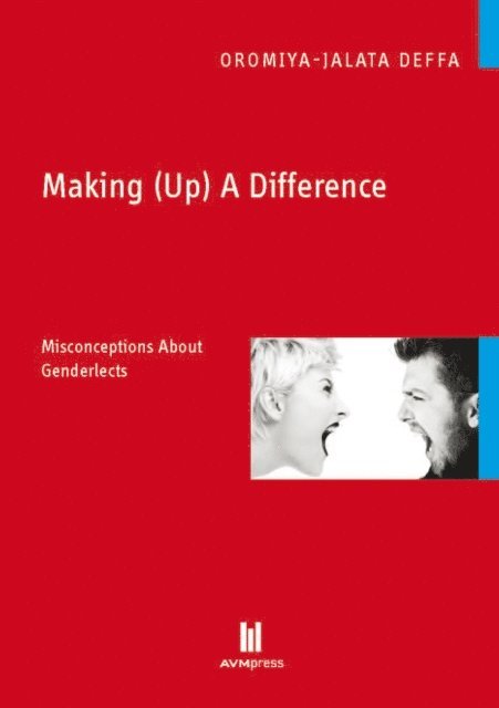 Oromiya-Jalata Deffa - Making (Up) A Difference, E-bok
