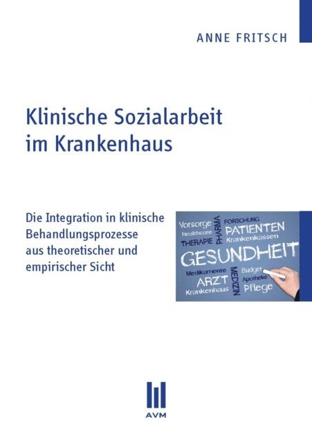 Anne Fritsch - Klinische Sozialarbeit im Krankenhaus, E-bok