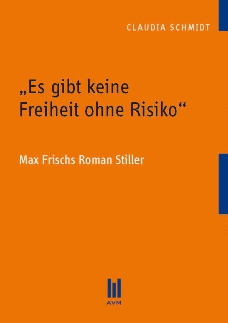 Claudia Schmidt - "Es gibt keine Freiheit ohne Risiko", E-bok
