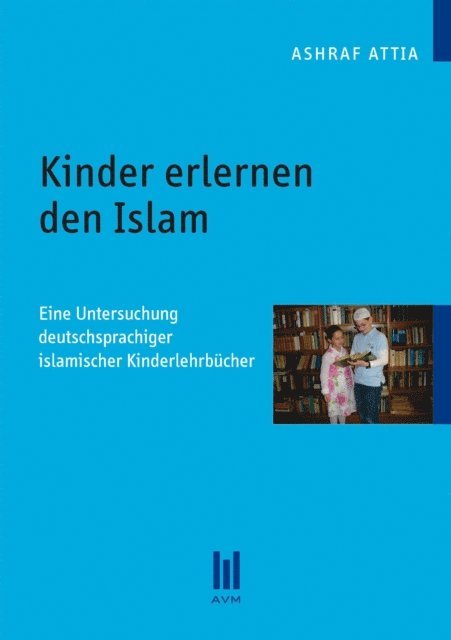 Ashraf Attia - Kinder erlernen den Islam, E-bok. Tillgänglighet: Lägg i varukorg