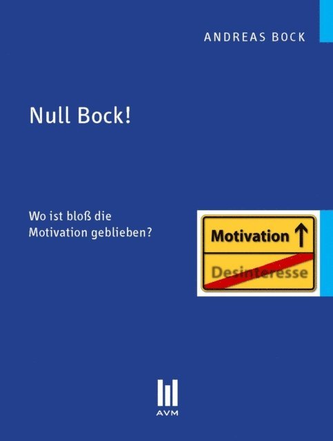 Andreas Bock - Null Bock!, E-bok