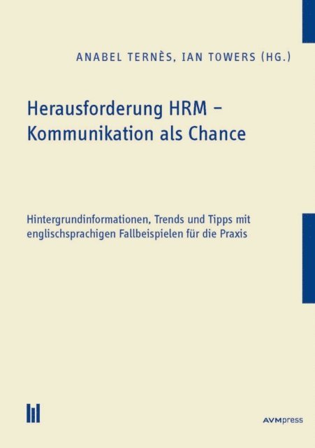 Ian Towers, Anabel Ternes - Herausforderung HRM – Kommunikation als Chance, E-bok