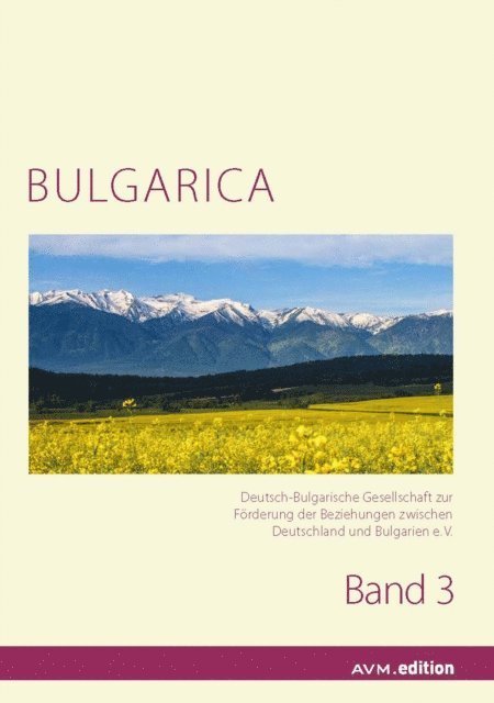Helmut Schaller, Raiko Krau, Martin Henzelmann, Sigrun Comati - BULGARICA 3, E-bok