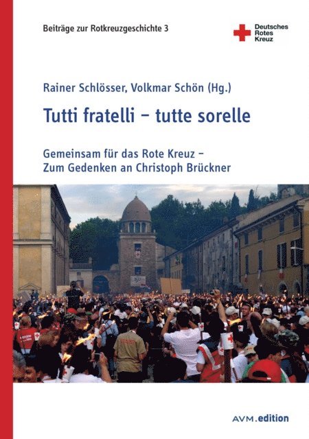 Volkmar Schon, Rainer Schlosser - Tutti fratelli – tutte sorelle, E-bok