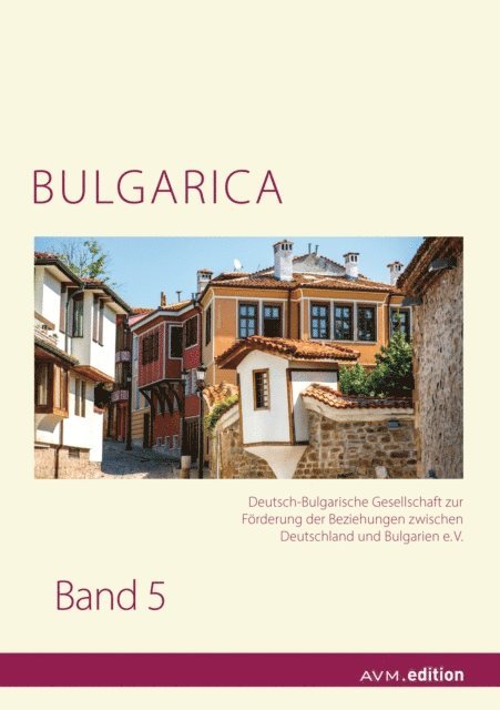 Helmut Schaller, Raiko Krau, Martin Henzelmann, Sigrun Comati - BULGARICA 5, E-bok