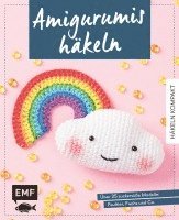 Yvonne Markus, Susan Gast, Katja Gradt - Häkeln kompakt - Amigurumis häkeln, Inbunden