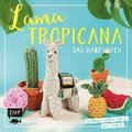 Lama Tropicana - Das Hkelbuch