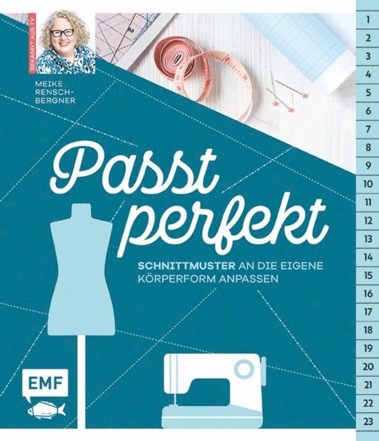 Meike Rensch-Bergner - Passt perfekt – Schnittmuster an die eigene Körperform anpassen, E-bok