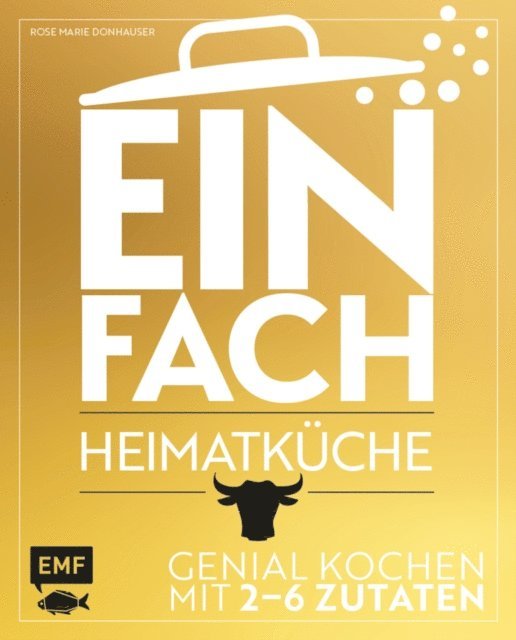 Rose Marie Donhauser - Einfach - Heimatküche, E-bok