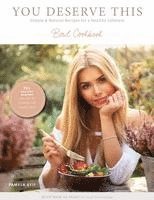 You deserve this. Bowl Cookbook. av Pamela Reif