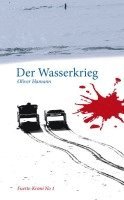 Oliver Hamann - Der Wasserkrieg, Häftad